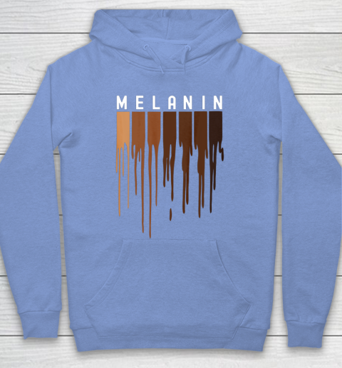 Drippin Melanin T Shirt for Women Pride  Black History Gift Hoodie 8