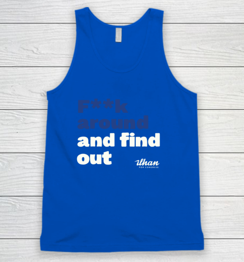 Ilhan Omar Shirt Fuck Around And Find Out Tank Top 4