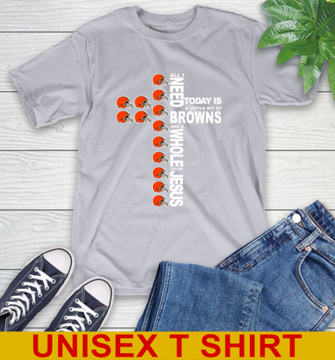 NFL All I Need Today Is A Little Bit Of Cleveland Browns Cross Shirt T-Shirt 5