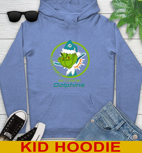 Miami Dolphins NFL Christmas Grinch I Hate People But I Love My Favorite Football Team Youth Hoodie 12