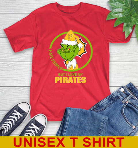 Pittsburgh Pirates MLB Christmas Grinch I Hate People But I Love My Favorite Baseball Team T-Shirt 10