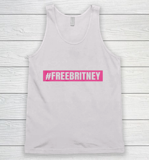 Free Britney Movement Free Britney Tank Top