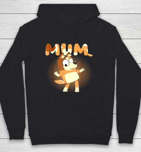 Blueys and Mum Funny For Men Woman Kid Youth Hoodie
