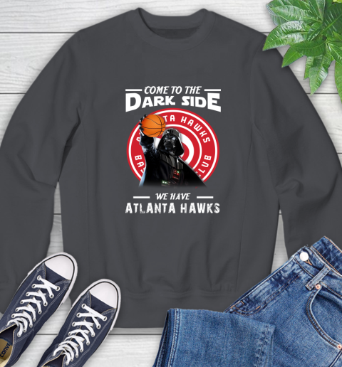 NBA Come To The Dark Side We Have Atlanta Hawks Star Wars Darth Vader Basketball Sweatshirt 6
