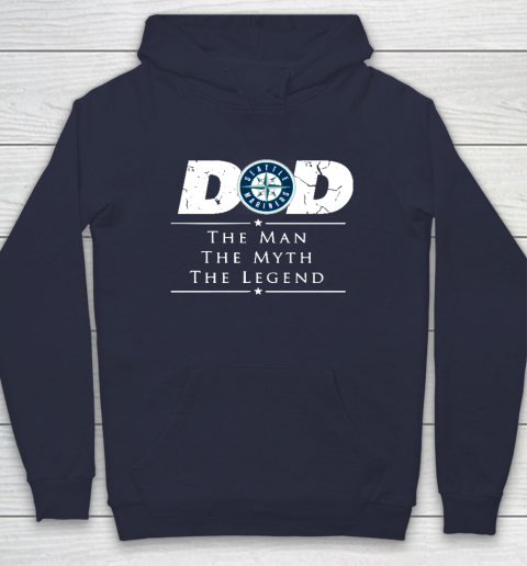 Seattle Mariners MLB Baseball Dad The Man The Myth The Legend Hoodie 2