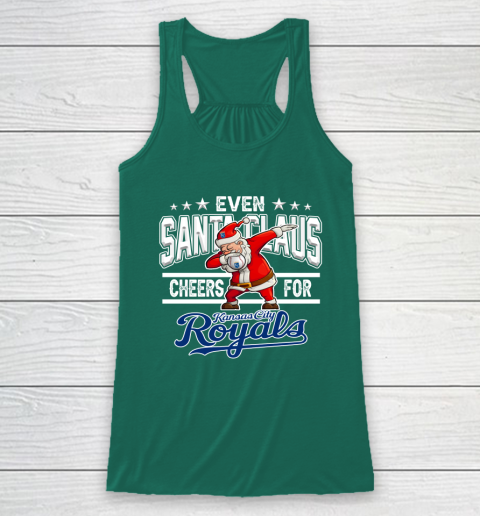 Kansas City Royals Even Santa Claus Cheers For Christmas MLB Racerback Tank 5
