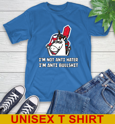 Cleveland Indians MLB Baseball Unicorn I'm Not Anti Hater I'm Anti Bullshit T-Shirt 9