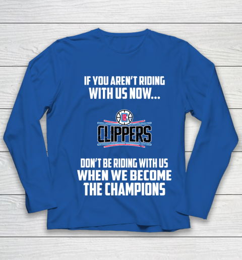 NBA LA Clippers Basketball We Become The Champions Youth Long Sleeve 7