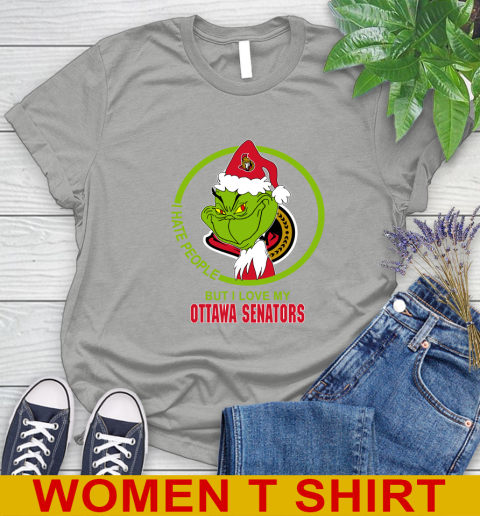 Ottawa Senators NHL Christmas Grinch I Hate People But I Love My Favorite Hockey Team Women's T-Shirt 11