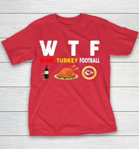 Kansas City Chiefs Giving Day WTF Wine Turkey Football NFL Youth T-Shirt 7