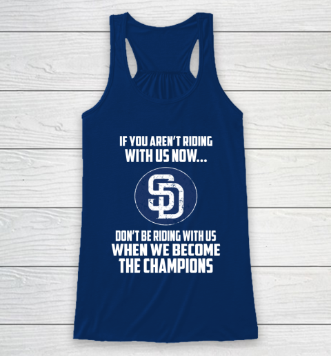 MLB San Diego Padres Baseball We Become The Champions Racerback Tank 6