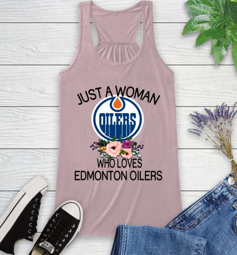 NHL Just A Woman Who Loves Edmonton Oilers Hockey Sports Racerback Tank 5