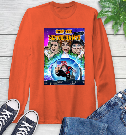 Stop The Witch Hunt Trump Long Sleeve T-Shirt 5