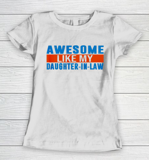 Awesome Like My Daughter In Law Women's T-Shirt