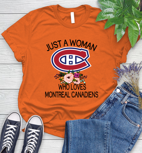 NHL Just A Woman Who Loves Montreal Canadiens Hockey Sports Women's T-Shirt 2
