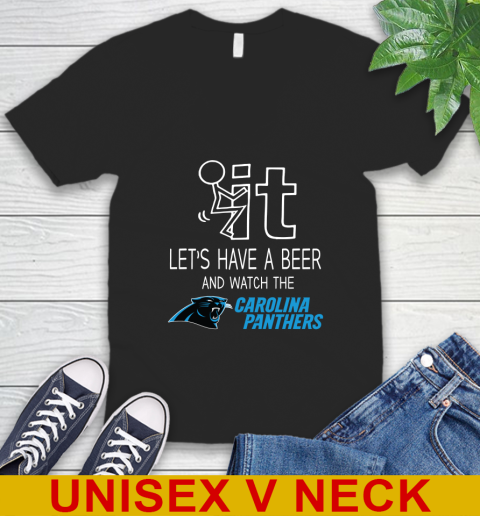 Carolina Panthers Football NFL Let's Have A Beer And Watch Your Team Sports V-Neck T-Shirt