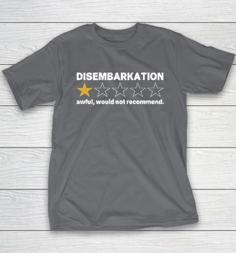 Disembarkation Awful Would Not Recommend Youth T-Shirt 5