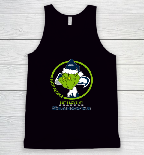 Seattle Seahawks NFL Christmas Grinch I Hate People But I Love My Favorite Football Team Tank Top