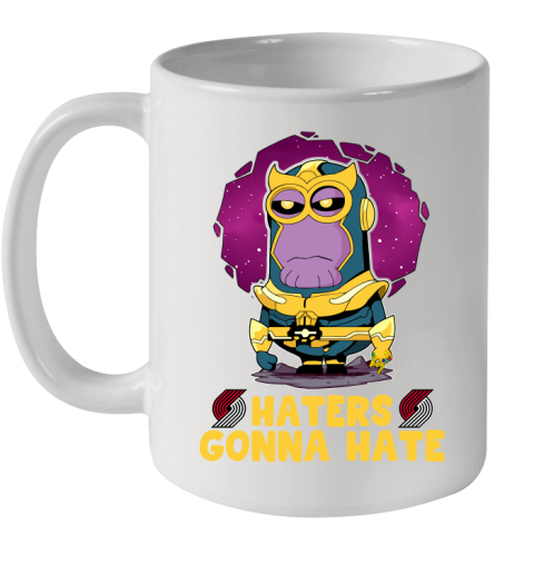 NBA Basketball Portland Trail Blazers Haters Gonna Hate Thanos Minion Marvel Shirt Ceramic Mug 11oz
