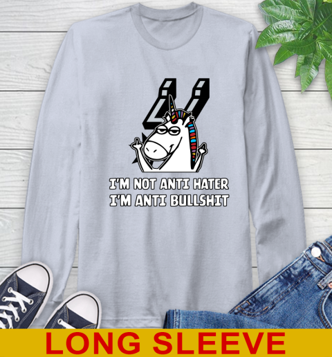 San Antonio Spurs NBA Basketball Unicorn I'm Not Anti Hater I'm Anti Bullshit Long Sleeve T-Shirt 6