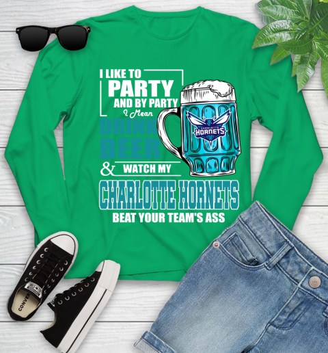 NBA Drink Beer and Watch My Charlotte Hornets Beat Your Team' Ass Youth Long Sleeve 7