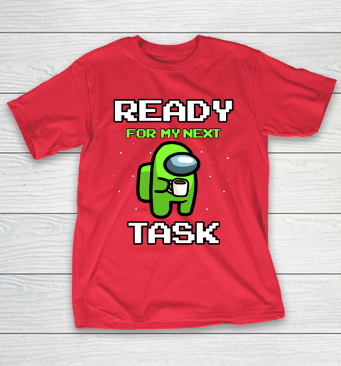 Among Us Shirt Ready For Work Green T-Shirt 7