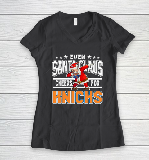New York Knicks Even Santa Claus Cheers For Christmas NBA Women's V-Neck T-Shirt 6