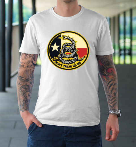 Stand With Texas Don't Tread On Texas T-Shirt