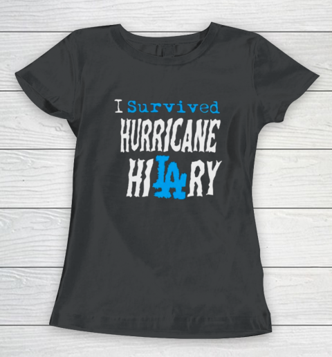 I Survived Hurricane Hilary Women's T-Shirt