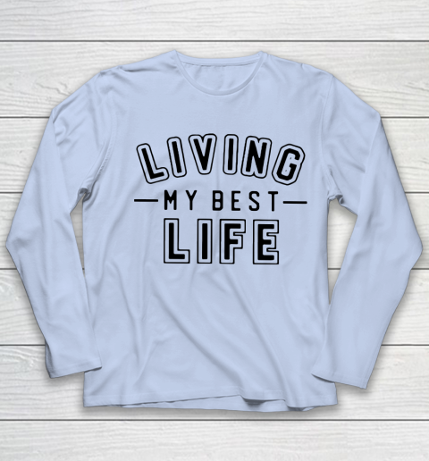UNIVERSITY GOLD Living My Best Life Youth Long Sleeve 5