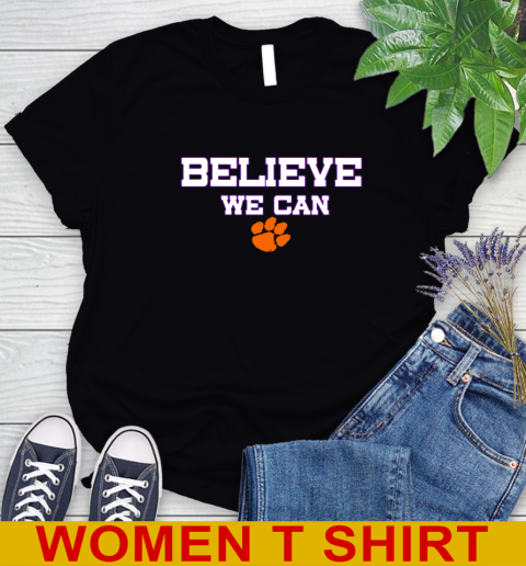 Clemson Believe We Can Shirt 85