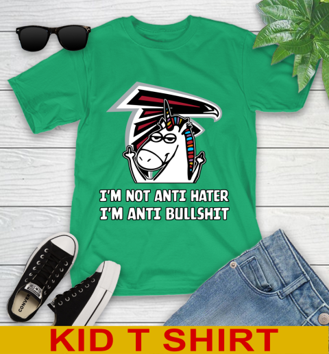 Atlanta Falcons NFL Football Unicorn I'm Not Anti Hater I'm Anti Bullshit Youth T-Shirt 6