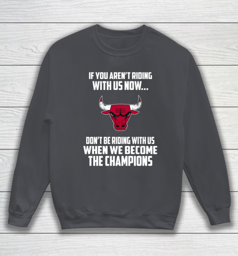 NBA Chicago Bulls Basketball We Become The Champions Sweatshirt 4