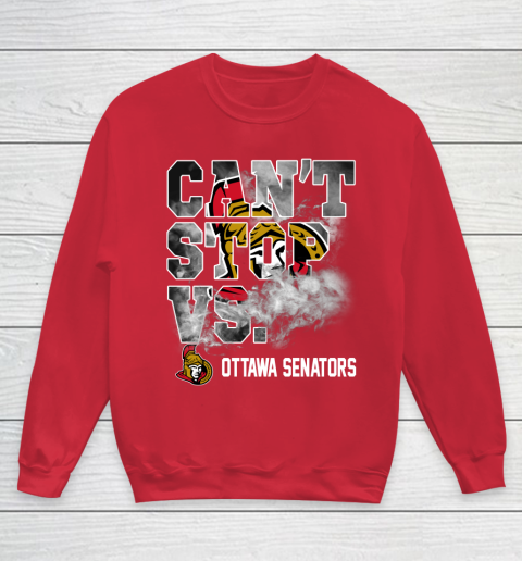NHL Ottawa Senators Hockey Can't Stop Vs Youth Sweatshirt 7