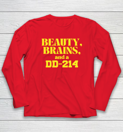 Beauty Brains And A DD-214 Long Sleeve T-Shirt 6