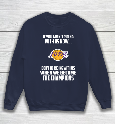 NBA Los Angeles Lakers Basketball We Become The Champions Sweatshirt 2