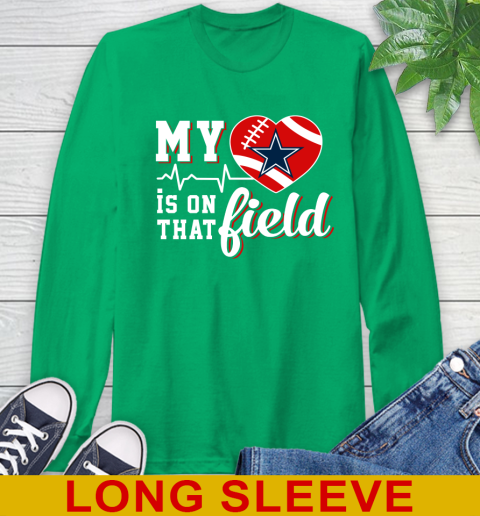 NFL My Heart Is On That Field Football Sports Dallas Cowboys Long Sleeve T-Shirt 8