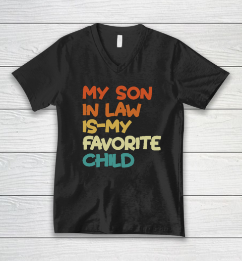 Groovy My Son In Law Is My Favorite Child V-Neck T-Shirt