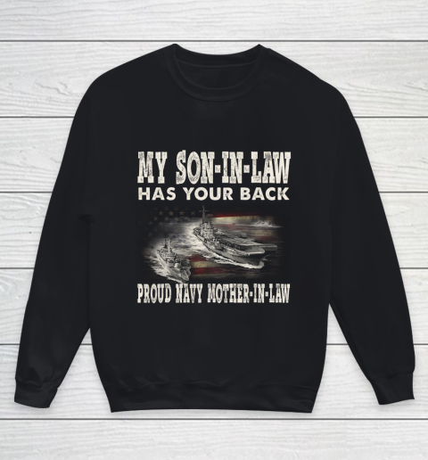 Proud Navy Mother In Law My Son In Law Has Your Back Gift Youth Sweatshirt