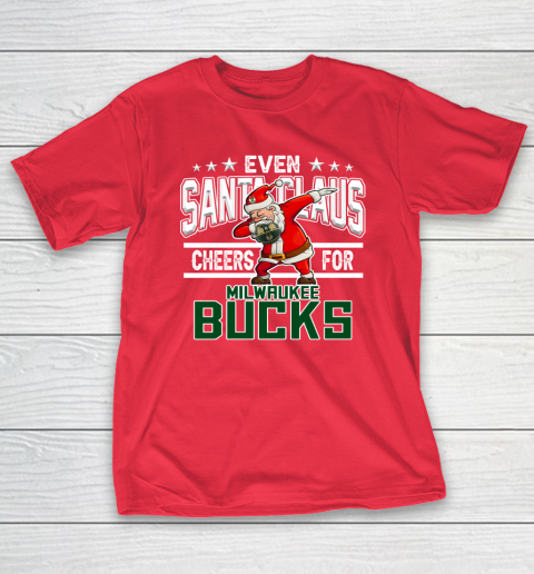 Milwaukee Bucks Even Santa Claus Cheers For Christmas NBA T-Shirt 19
