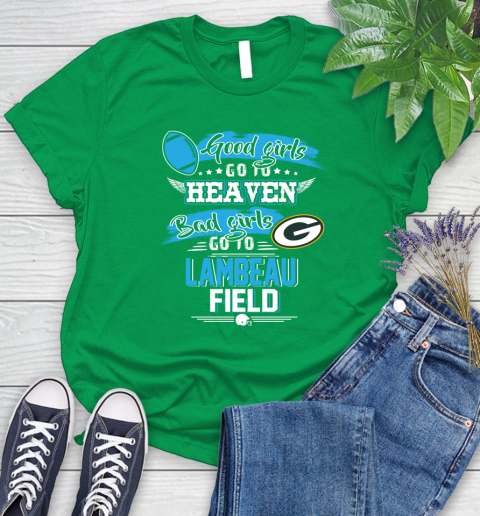 Green Bay Packers NFL Bad Girls Go To Lambeau Field Shirt Women's T-Shirt 9