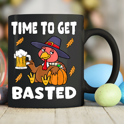 Time To Get Basted Funny Happy Thanksgiving Turkey Ceramic Mug 11oz