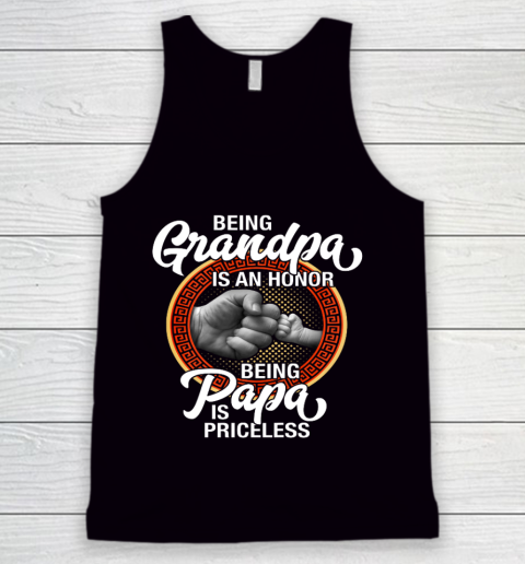 Being Grandpa Is An Honor Being PaPa is Priceless Father Day Tank Top