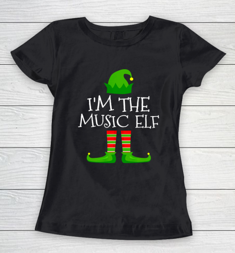 I m the Music Elf Family Matching Christmas Pajama Gifts Women's T-Shirt