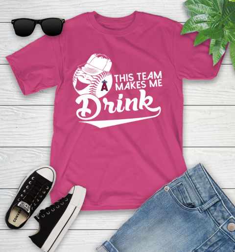 Los Angeles Angels MLB Baseball This Team Makes Me Drink Adoring Fan Youth T-Shirt 11