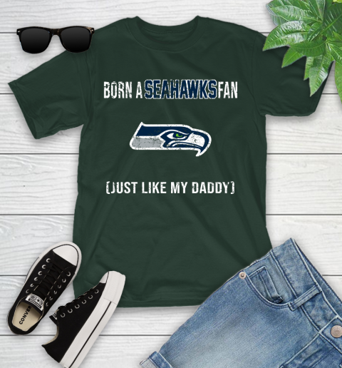 NFL Seattle Seahawks Football Loyal Fan Just Like My Daddy Shirt Youth T-Shirt 4