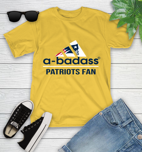 New England Patriots NFL Football A Badass Adidas Adoring Fan Sports Youth T-Shirt 10