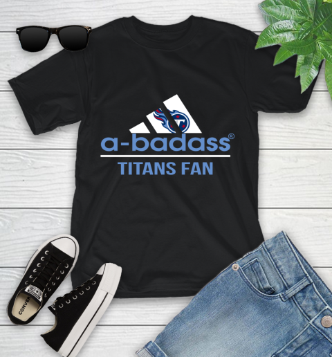 NFL A Badass Tennessee Titans Fan Adidas Football Sports Youth T-Shirt