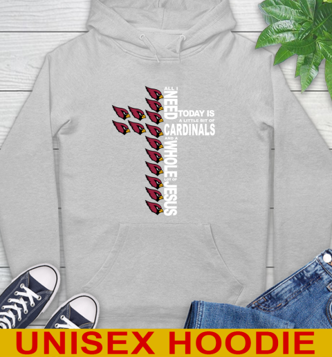 NFL All I Need Today Is A Little Bit Of Arizona Cardinals Shirt Hoodie 6