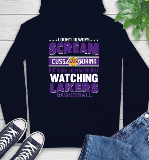 Los Angeles Lakers NBA Basketball I Scream Cuss Drink When I'm Watching My Team Hoodie 3